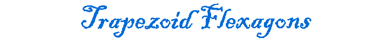Trapezoid Flexagon